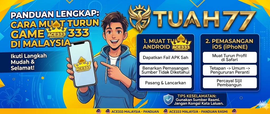 Cara Muat Turun Game Ace333